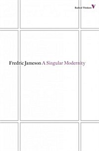 [중고] A Singular Modernity : Essay on the Ontology of the Present (Paperback)