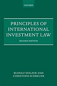 Principles of International Investment Law (Paperback, 2 Revised edition)
