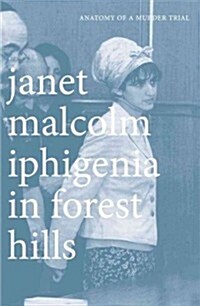 [중고] Iphigenia in Forest Hills: Anatomy of a Murder Trial (Paperback)