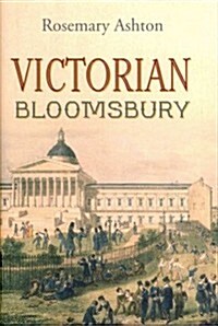 Victorian Bloomsbury (Hardcover)