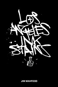 Los Angeles Ink Stains Volume 1 (Paperback)