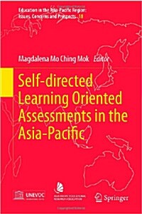 Self-Directed Learning Oriented Assessments in the Asia-Pacific (Hardcover)