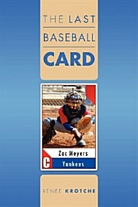 The Last Baseball Card (Paperback)