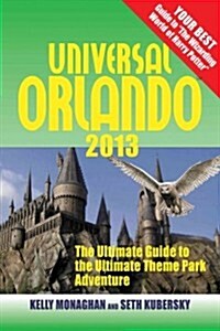 Universal Orlando 2013 (Paperback, 12th)