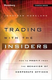 Trading With the Insiders (Hardcover)