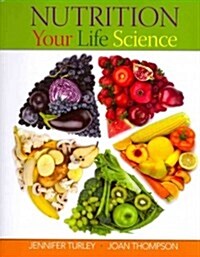 Nutrition (Paperback, 1st, PCK, Spiral)