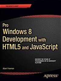 Pro Windows 8 Development with Html5 and JavaScript (Paperback)