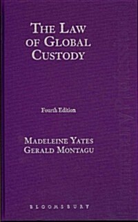 The Law of Global Custody (Hardcover, 4 ed)