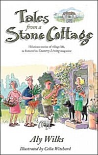 Tales from a Stone Cottage (Hardcover)