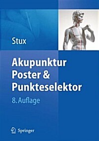 Akupunktur - Poster & Punkteselektor (Hardcover, 8, 8. Aufl. 2009)