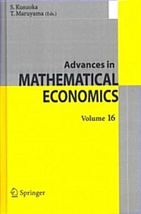 Advances in Mathematical Economics Volume 16 (Hardcover, 2012)