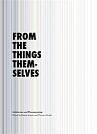 From the Things Themselves (Hardcover)