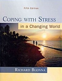 Coping with Stress in a Changing World (Paperback, 5)