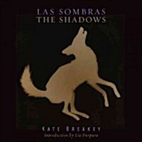 Las Sombras/The Shadows (Hardcover)