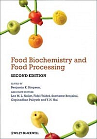 Food Biochemistry and Food Processing (Hardcover, 2nd)