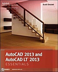 AutoCAD 2013 and AutoCAD LT 2013 Essentials (Paperback)