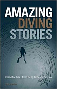 Amazing Diving Stories (Hardcover)