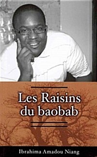 Les raisins du baobab (Paperback)