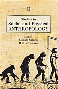 Studies in Social and Physical Anthropology (Hardcover)