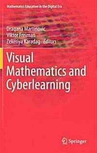 Visual Mathematics and Cyberlearning (Hardcover, 2013)