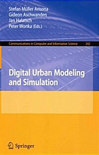 Digital Urban Modeling and Simulation (Paperback, 2012)