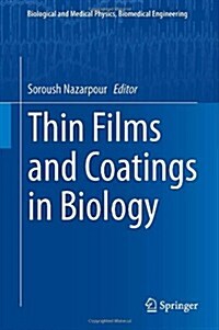 Thin Films and Coatings in Biology (Hardcover, 2014)