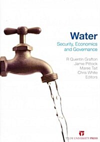 Water: Security, Governance and Economics (Paperback)