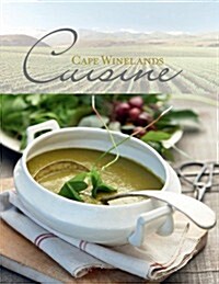 Cape Winelands Cuisine (Hardcover)