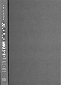 Colonial Entanglement (Hardcover)