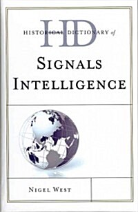 Historical Dictionary of Signals Intelligence (Hardcover, 1st)