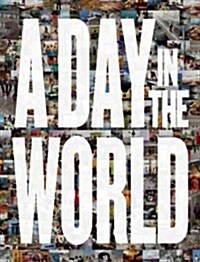 A Day in the World (Hardcover)