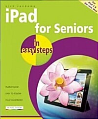 iPad for Seniors in Easy Steps (Paperback)