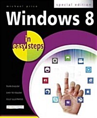 Windows 8 in Easy Steps: Special Edition (Paperback, Special ed)
