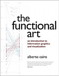 [중고] The Functional Art: An Introduction to Information Graphics and Visualization (Paperback)