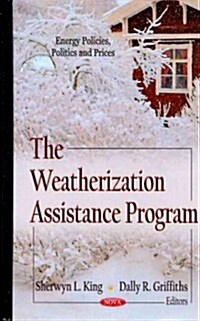 Weatherization Assistance Program (Hardcover, UK)