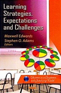 Learning Strategies, Expectations & Challenges (Hardcover, UK)