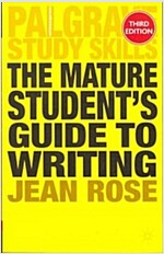 The Mature Student's Guide to Writing (Paperback, 3 ed)