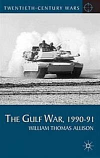 The Gulf War, 1990-91 (Paperback)