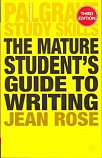 The Mature Students Guide to Writing (Paperback, 3 ed)