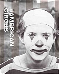 The American Circus (Hardcover)