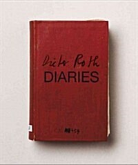 Dieter Roth Diaries (Hardcover)
