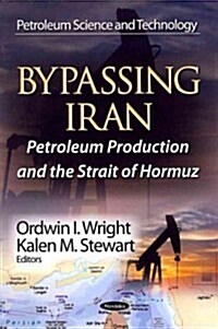 Bypassing Iran (Paperback, UK)
