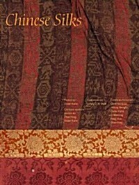 Chinese Silks (Hardcover)