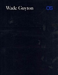 Wade Guyton OS (Hardcover)