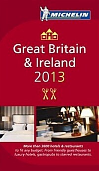 Michelin Guide 2013 Great Britain & Ireland (Paperback)