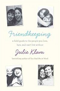 Friendkeeping (Hardcover)