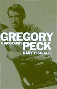 Gregory Peck: A Biography (Paperback)