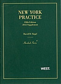 New York Practice 2012 Supplement (Paperback, 5th, Student)
