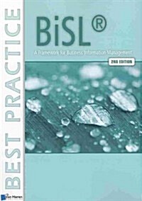 Bisl: A Framework for Business Information Management (Paperback, 2)