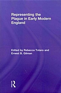 Representing the Plague in Early Modern England (Paperback)